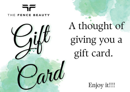The Fence Beauty E-Gift Card